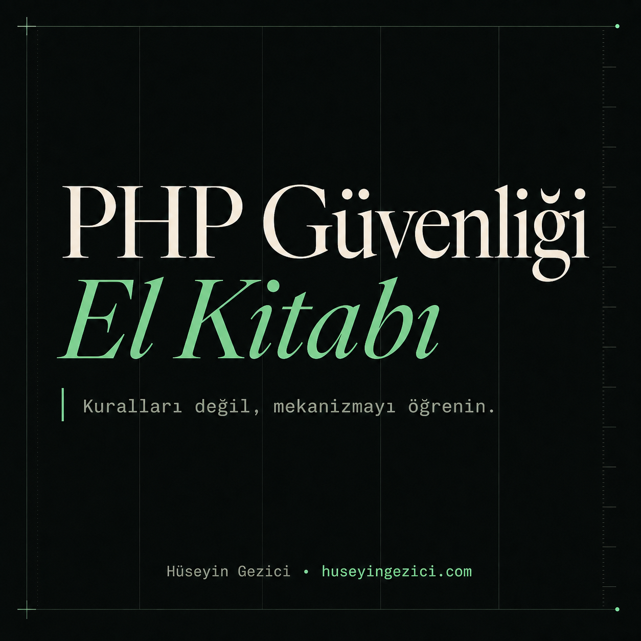 PHP Güvenliği El Kitabı